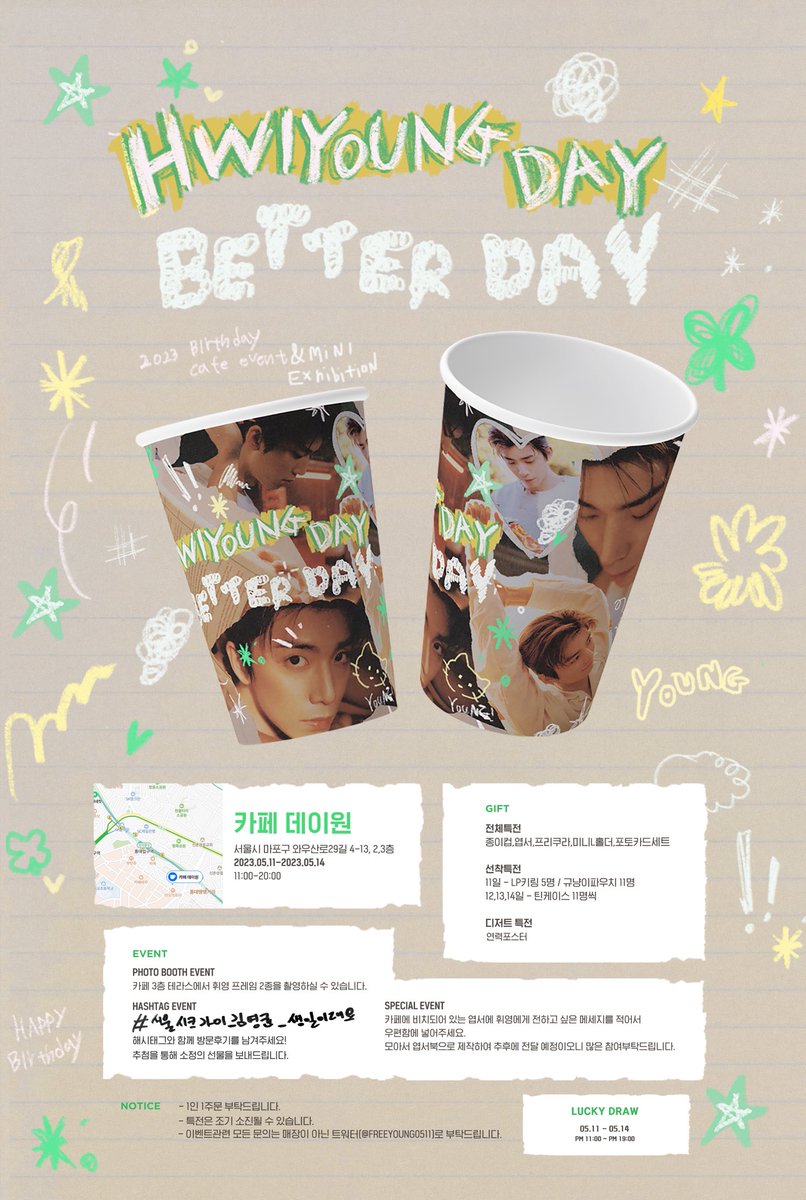 Freeyoung0511's tweet photo. 𝟮𝟬𝟮𝟯 𝗛𝗪𝗜𝗬𝗢𝗨𝗡𝗚 𝗕𝗜𝗥𝗧𝗛𝗗𝗔𝗬 𝗖𝗔𝗙𝗘 𝗘𝗩𝗘𝗡𝗧

𝘩𝘸𝘪𝘺𝘰𝘶𝘯𝘨 𝘥𝘢𝘺 𝘣𝘦𝘵𝘵𝘦𝘳 𝘥𝘢𝘺✨

♥︎ 23.05.11 - 23.05.14  
♥︎ 카페 데이원

#서울시크가이_김영균_생일이래요
#HWIYOUNG_DAY_BETTER_DAY
#휘영 #HWIYOUNG #SF9 https://t.co/bGG74uXPf5
