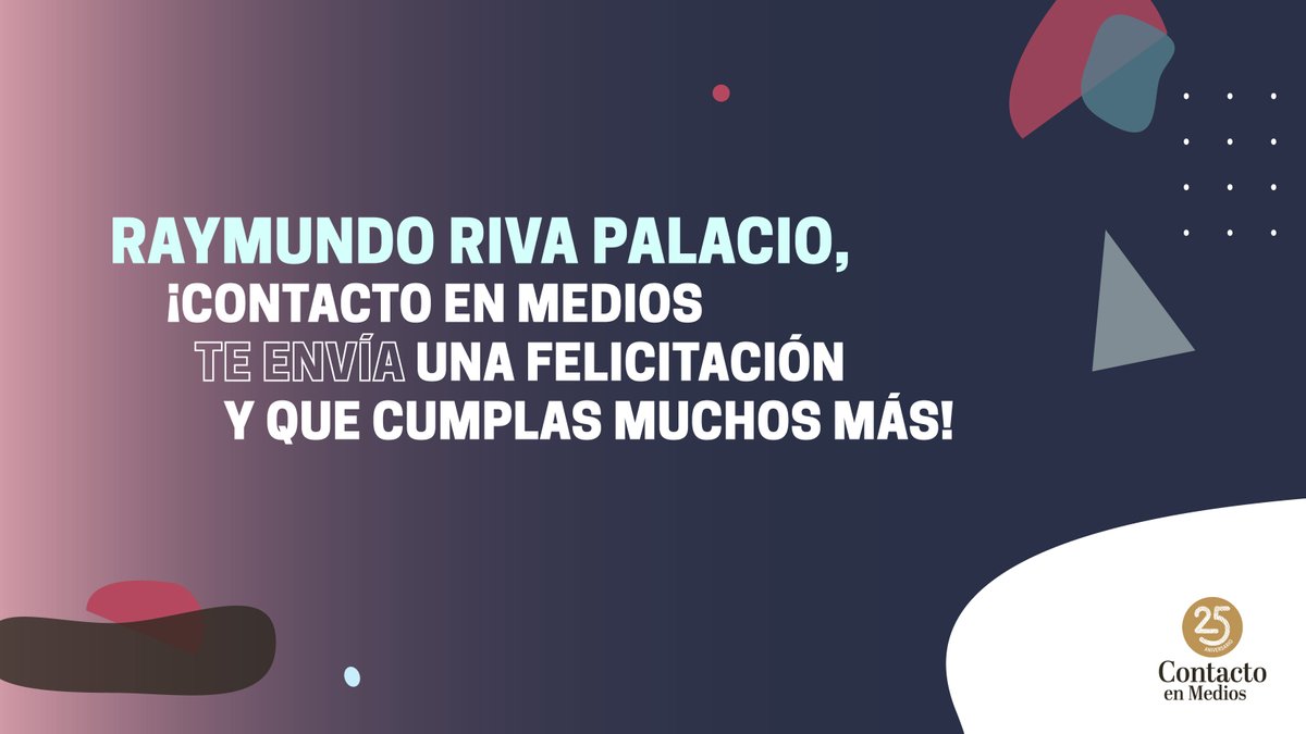ContactoenMedio's tweet photo. Nuestras más afectuosas felicitaciones a @rivapa por un año más. ¡Felicidades! https://t.co/Kfo6smzYhb
