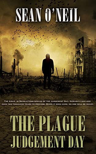The Plague: Judgement Day (The Apocalyptic Series Book 1) by Sean O’Neil

Anyone who has ever attended church, Sunday school, or frankly watched a late-night 1970’s horror film has heard of the Judgement Day.

buff.ly/3UFfbQa 

#HorrorCommunity
#TBMhorror