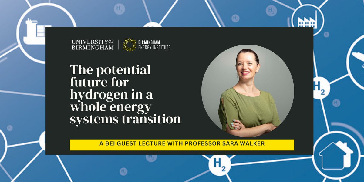 #ICYMI: Join Professor Sara Walker (<a href="/ProfSaraWalker/">Prof Sara Walker BSc MSc PhD PGCE</a>) as she explores the potential for Hydrogen in a whole energy system transition in the latest BEI Guest Lecture. Register now:
eventbrite.co.uk/e/the-potentia… <a href="/bhamenergy/">Birmingham Energy</a>