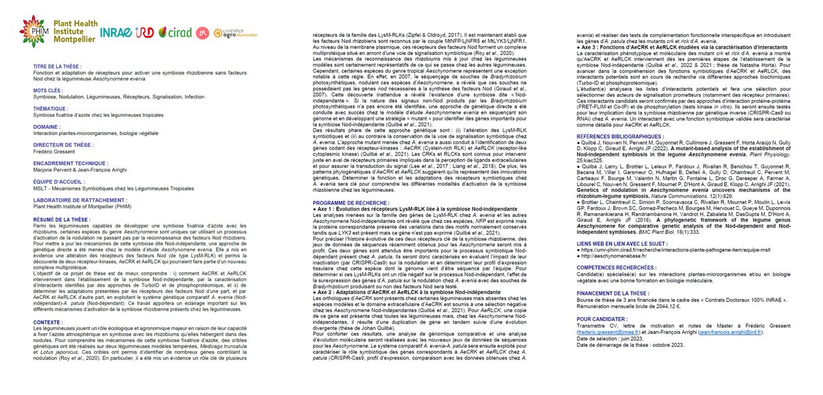 PHIM_research's tweet photo. [#phimPhD] ‼️Offre de thèse @INRAE_France "Fonction et adaptation de #récepteurs pour activer une #symbiose rhizobienne sans facteurs #Nod chez la légumineuse #Aeschynomene_evenia"
✅Deadline : Juin 2023
✅Contacts : F. Gressent &amp; J-F Arrighi https://t.co/7ZRgu9ruKe https://t.co/1nBaRuIx7S