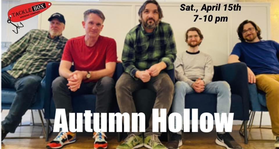 Autumn Hollow! Live! Sat. night! April 15th! 7-10 pm! No cover! Come for some great music, beers, and cheers!