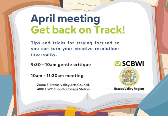 SCBWIBrazos's tweet photo. Feeling stuck? Come get 'Back on Track' at our April meeting! https://t.co/Du5xONUdBk