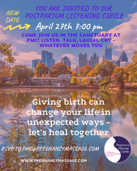 NEW DATE! Postpartum Listening Circle at the Pregnancy Massage Center-
#pregnancymassagecenter#postpartummassage #decaturpostpartummassage #atlantapostpartummassage #wellness #community #healingfromtrauma #supportgroups #youarenotalone #shareyourstory #listeningcircle