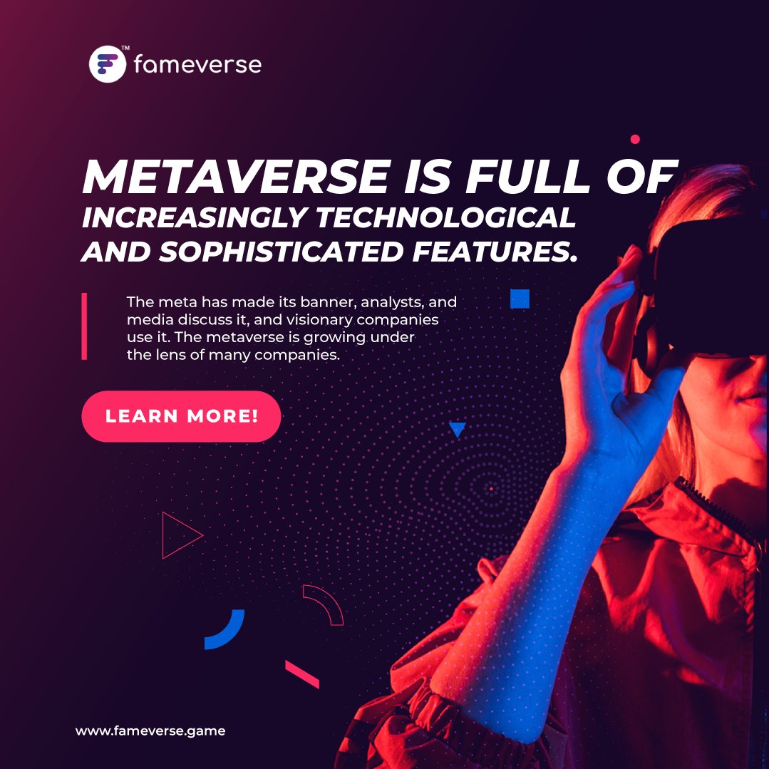 Metaverse is full of increasingly technological and sophisticated features.

The meta has made its banner, analysts, and media discuss it, and visionary companies use it. The metaverse is growing under the lens of many companies.

#metaverse #FameVerse 

More :