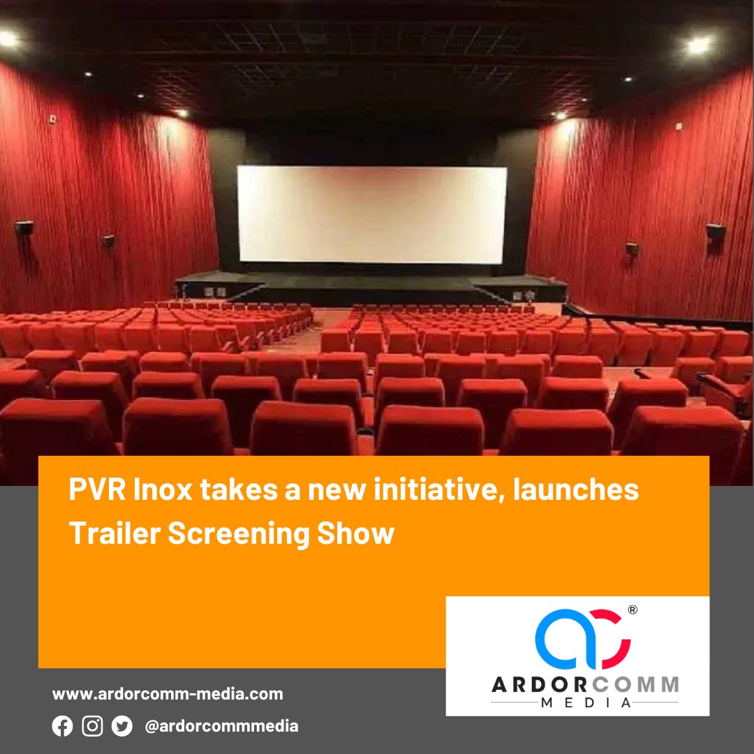 ardorcomm's tweet photo. PVR Inox takes a new initiative, launches Trailer Screening Show
-By ArdorComm News Network
https://t.co/eUKEyHGsMe
#ArdorComm #ArdorCommNews #ArdorCommMediaNEWS #News #PVR #inox #takes #new #initiative #Launches #trailer #screening #screeningshow #shows #trailershow #pvrinox https://t.co/x1XwUSU2pr