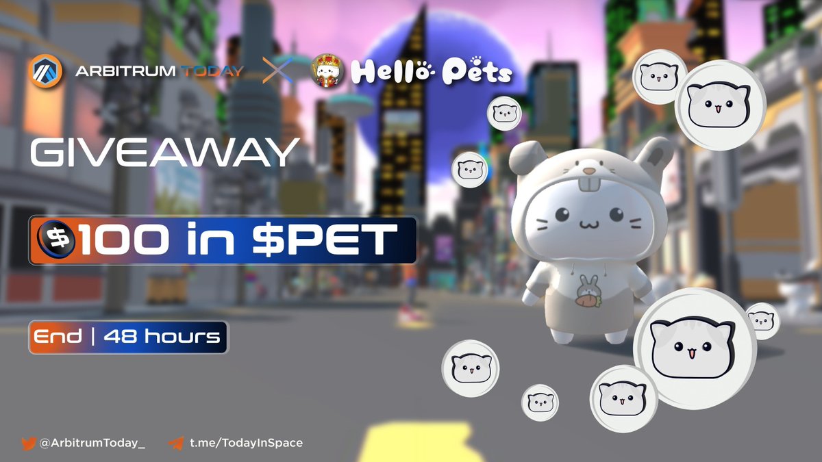 Congratulation on our partnership @HelloPetsLabs😸

💸 Giveaway $100 in $PET

🏆 To win
1️⃣ Follow @HelloPetsLabs &amp; <a href="/ArbitrumToday_/">Angel Kwook</a>
2️⃣ Join discord.gg/hellopets &amp; t.me/TodayInSpace
3️⃣ RT, Like &amp; Tag 3 friends &amp; Proof

#ArbitrumToday #Giveaway