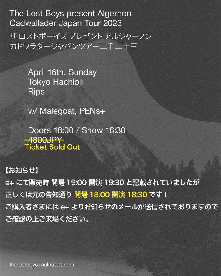 pens_plus's tweet photo. 【Algernon Cadwallader Japan Tour 2023 Day 7】with malegoat and PENs+

2023.04.16 sun
八王子RIPS

OPEN18:00/START18:30

TICKET SOLD OUT‼︎ https://t.co/XSVvhrFhgm
