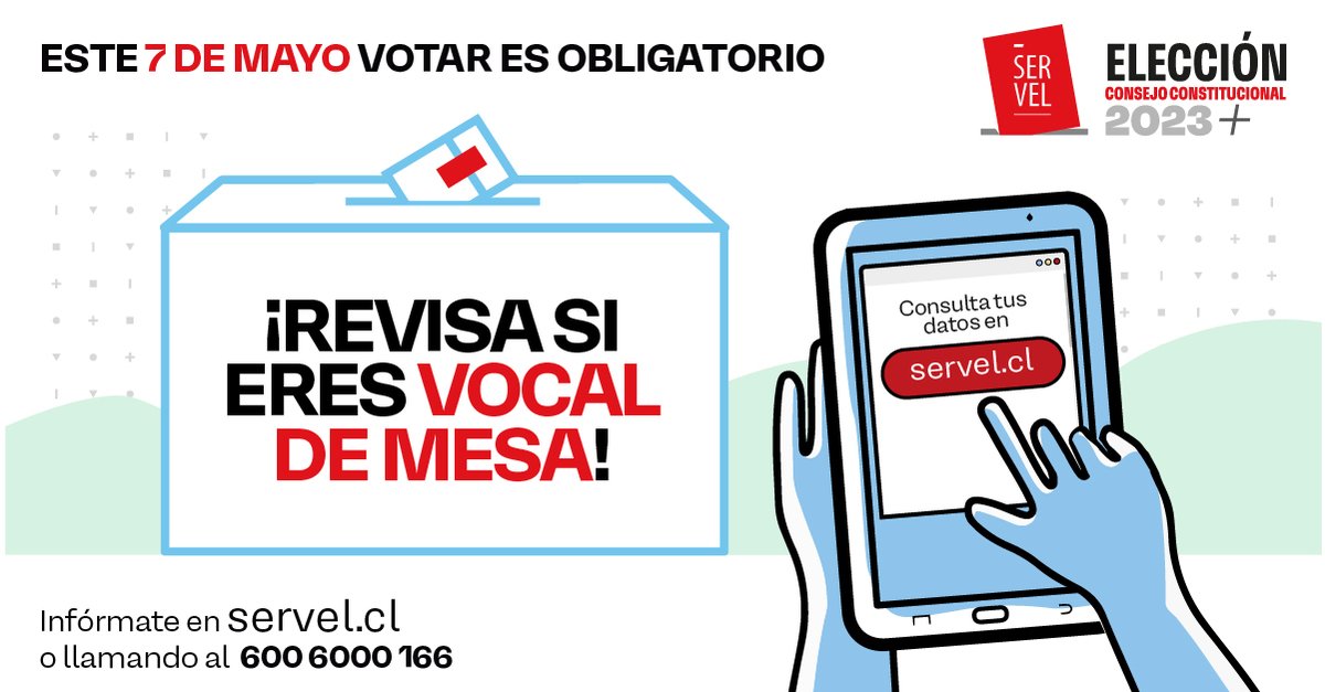 ServelChile's tweet photo. 👉 Revisa en https://t.co/hA23u5ezAY si fuiste designado vocal de mesa por las Juntas Electorales. 

También podrás conocer tu mesa y local de votación. 

🗳️ Este 7 de mayo #VotamosTodasYTodos https://t.co/maXsopQKgb