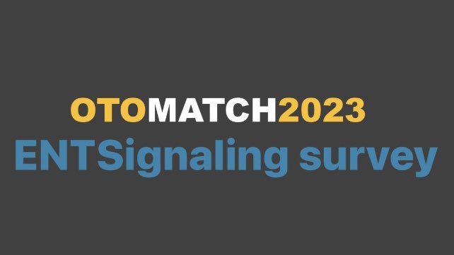 For applicants of #Otomatch23 that participated in #ENTSignaling, please look out for a survey already in your email! Thanks for your feedback. #otomatch
