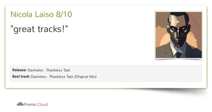 Davhelos's tweet photo. Nicola Laiso reviewed https://t.co/kF6xdXaA06 - Thankless Task (Original Mix). 8/10 https://t.co/C2HBYIMhN0
