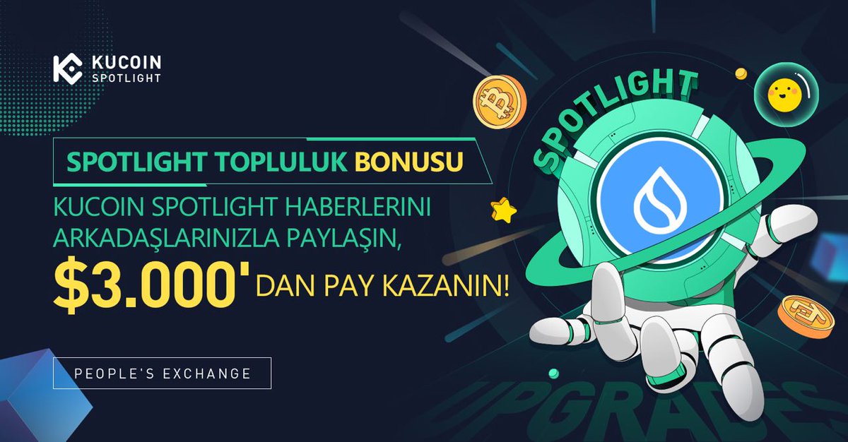 KuCoinTurkey's tweet photo. 💥 Spotlight Topluluk Bonusu 1 !

3.000 Dolardan Pay Kazanmak için #KuCoinSpotlight Haberlerini Arkadaşlarınızla Paylaşın!

⏰Son tarih 24 Nisan 2023 saat 11:00

Ayrıntılı bilgi için👇
https://t.co/5QADsV7daz

#KuCoinSpotlight https://t.co/Nfakb3ZjPz