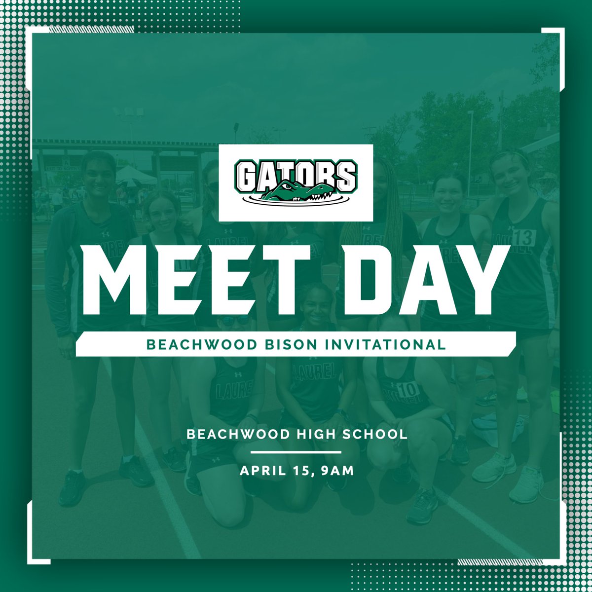 Laurel Track and Field head to the Beachwood Bison Invitational this morning! Wish them luck! Let's Go Gators!