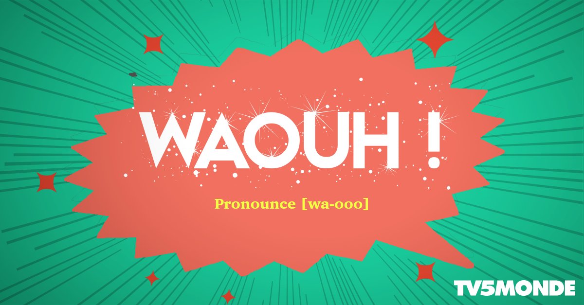 TV5MONDEapac's tweet image. #FLE #Frenchexpression #interjection
“Waouh”
😲 You can use it to express astonishment or admiration, just like “Wow”