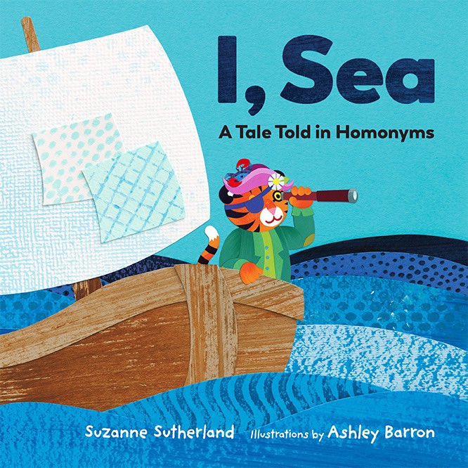 sutherlandsuz's tweet photo. I, SEA is out today from @owlkids, illustrated by amazing artist Ashley Barron. If you’ve been searching for a tiger-pirate story for your little ones, all about wordplay and the power of imagination, have I got news for you! 🌊🐯
https://t.co/2enls1p1oz https://t.co/OFff7JpZ0I