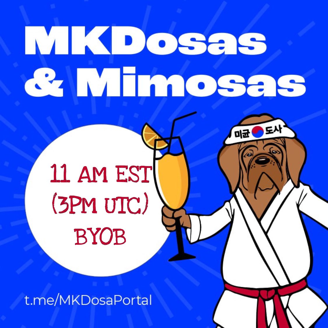 Join us in our TG today for

“MKDosas ‘n’ Mimosas”

We’ll be joined by:
@IncinerateBSC
@CoolBotCLub
@TheDeFIBears
@PubCoinBSC

Welcome them as they tell us about their projects. 

<a href="/KochiKenBSC/">Kochi Ken</a> <a href="/RudesLounge/">Official Rudes Crypto Lounge</a> <a href="/Achilles1089/">Achilles</a> <a href="/BonusRound22/">The Bonus Round</a> @tayarraofficial 

t.me/MKDosa