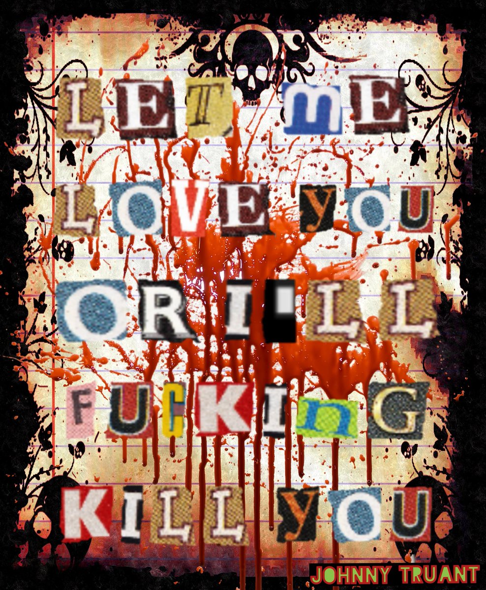 CatchMeInHell's tweet photo. "LET ME LOVE YOU..."
#catchmeinhell #creepy #creepyart #creepycorporation #dark #darkart #darkletters #darklove #darkloveletters #horror #horrorart #johnnyistruant #johnnytruant #letters #loveletters #pixellab #pixlr #toxic #toxicletters #toxiclove #toxicloveletters #vaporwave https://t.co/QKC1xhnbu9