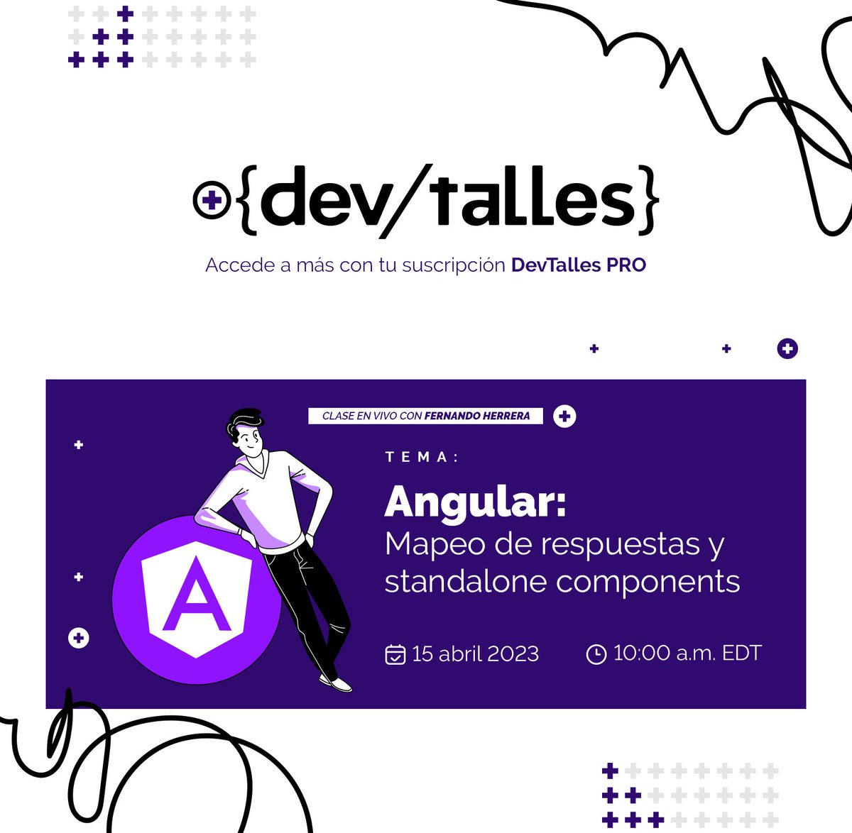DevTalles's tweet photo. 🅰️➕¡En 10 minutos tu cita es #MásDevTalles!
Tema: #ClaseEnVivo #Angular - Mapeo de respuestas y #StandaloneComponents
Los esperamos en: 👉🏻https://t.co/B7UbrGndAT https://t.co/iNbtmAccrF