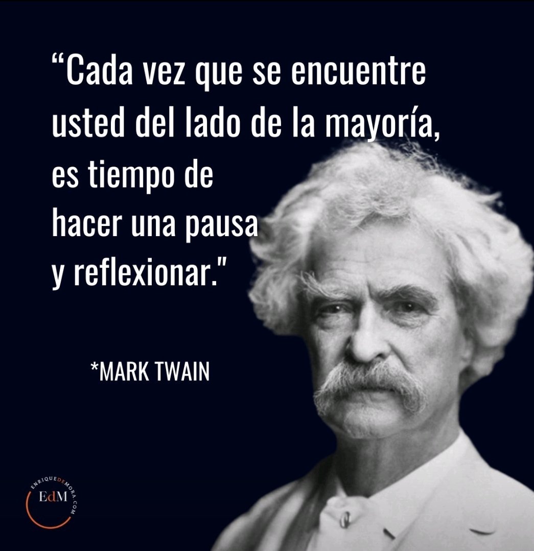 Frase Mark Twain vía @enriquedemora