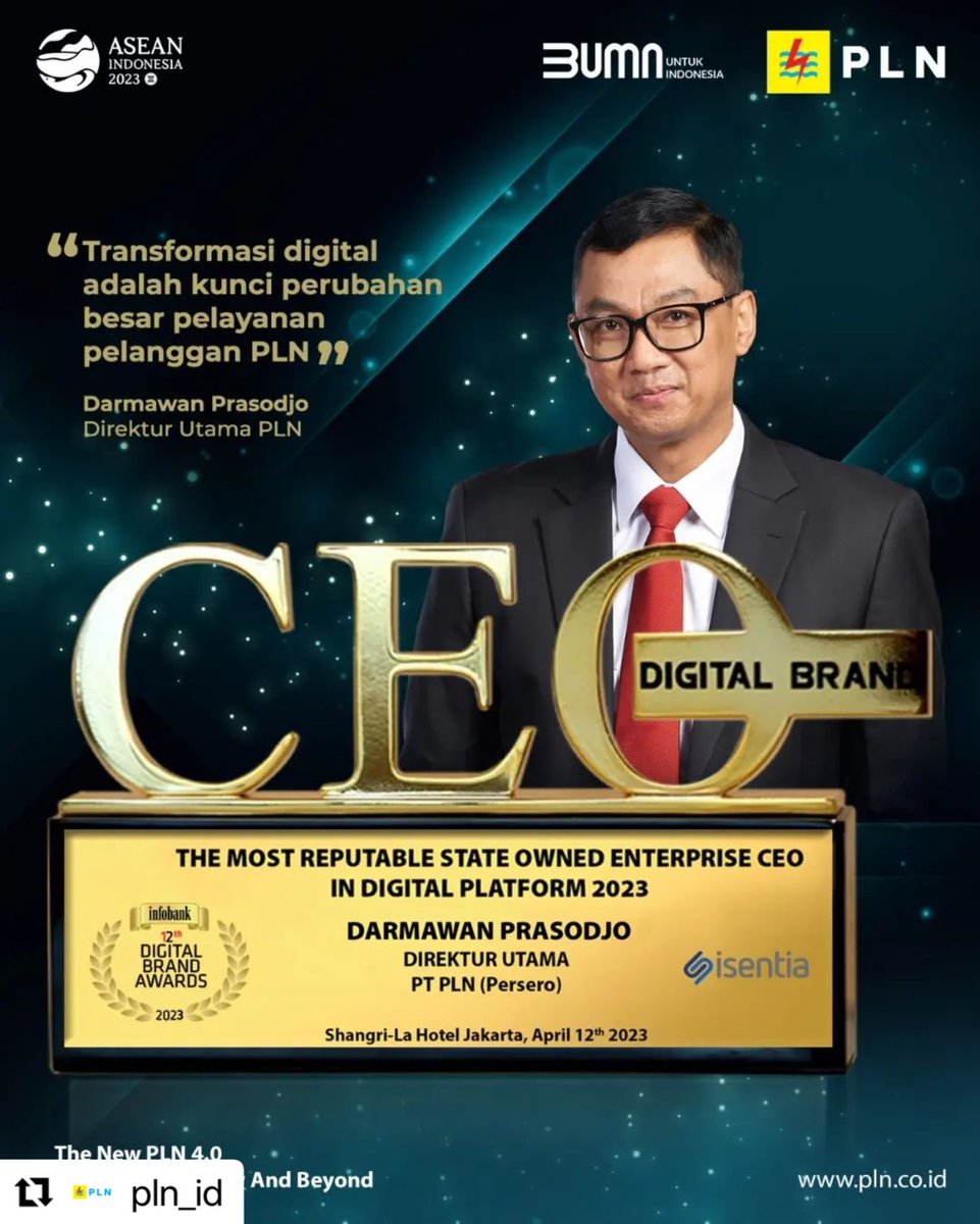 pln_ntb's tweet photo. Electrizen, Direktur Utama PLN, Darmawan Prasodjo didapuk menjadi “The Most Reputable CEO in Digital Platform 2023” 

#PLN #PLNUntukIndonesia #UnleashingEnergyandBeyond #TransformasiPLN  #DirutPLNIndonesiaBestCEO #DarmawanPrasodjo #PLNAchievements https://t.co/fknz8it4wD