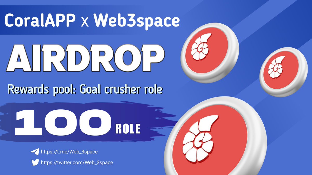 Web_3space's tweet photo. 🥳CoralAPP × WEB3 space  #Airdrop

🤩Total Prize Pool - 100 goal crushers role

To Enter ⤵️
➡️ Follow @mycoralapp
➡️ Like, RT &amp; Tag 3 Friends
➡️ Finish Gleam : https://t.co/aQc84qTsou

⏰ 19th April

#Airdrop #web3 #Crypto #Giveaway #Web3space https://t.co/KBuxi9IA3s