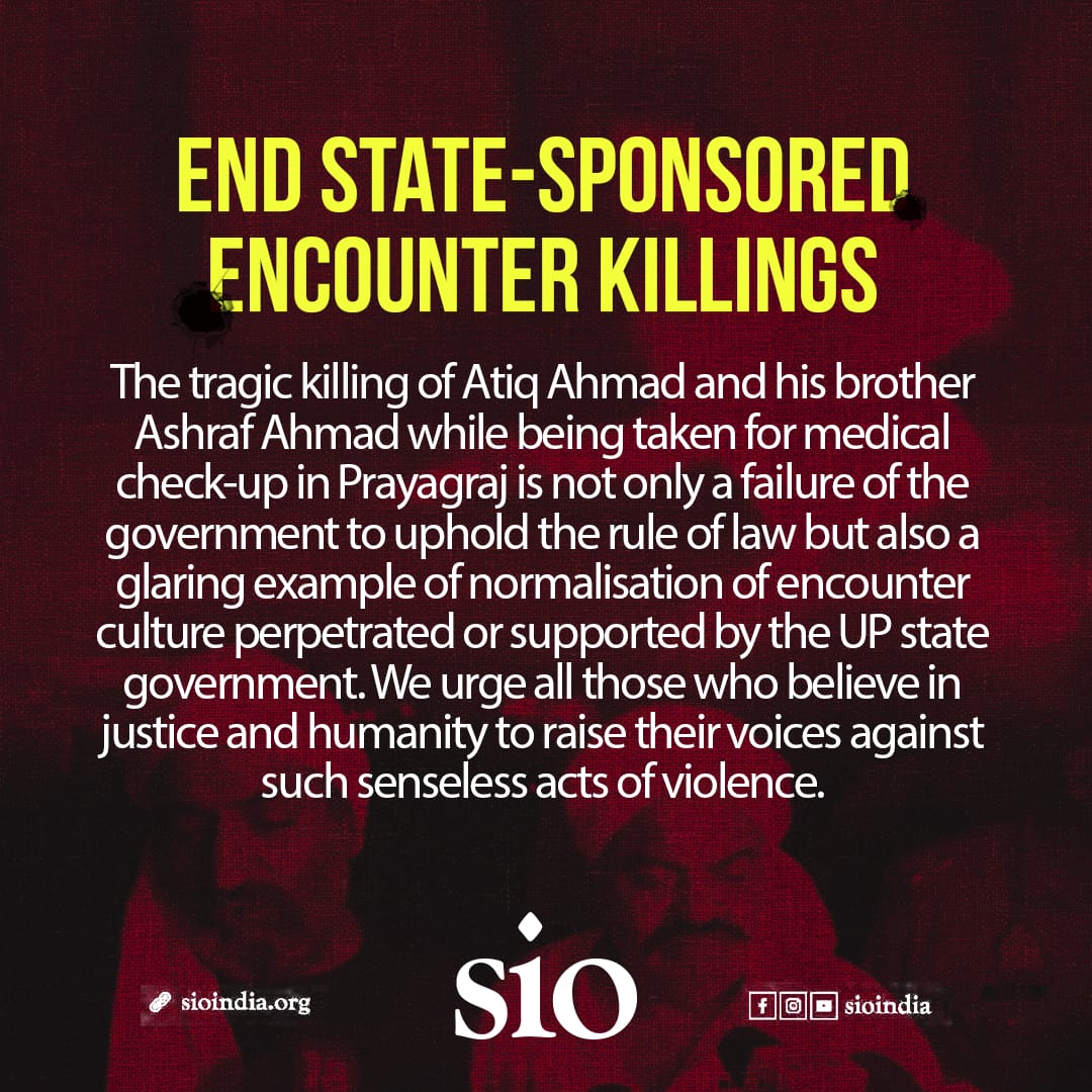 End State-Sponsored Encounter Killings

#AtiqAhmad