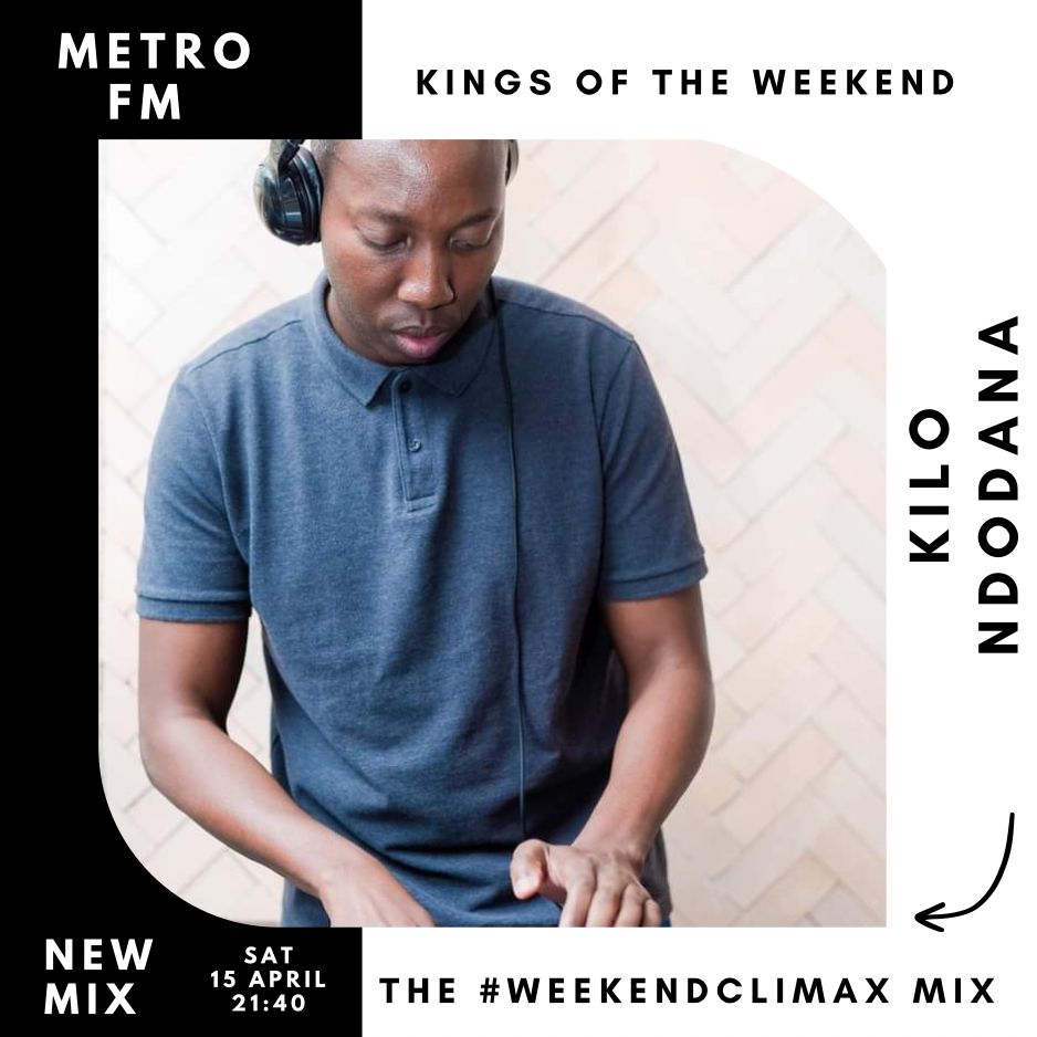 METROFMSA's tweet photo. In the #WeekendClimax Mix 2nyt, we wrap it up with PTA rising star @kilondodana. A throwback mix of epic proportions! Lets go! 
#KingsOfTheWeekendRadio 
@sphectacula and @djnaves https://t.co/x43L294n96