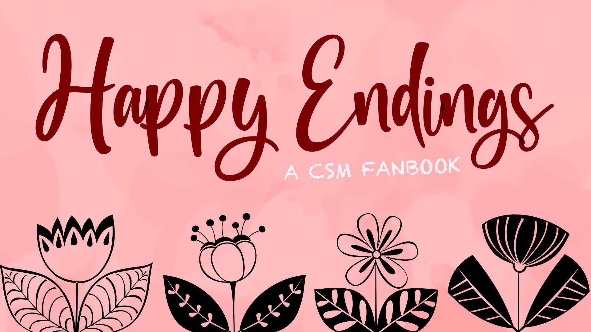 Happy Endings A CSM Fanbook (csmfanbook) / Twitter