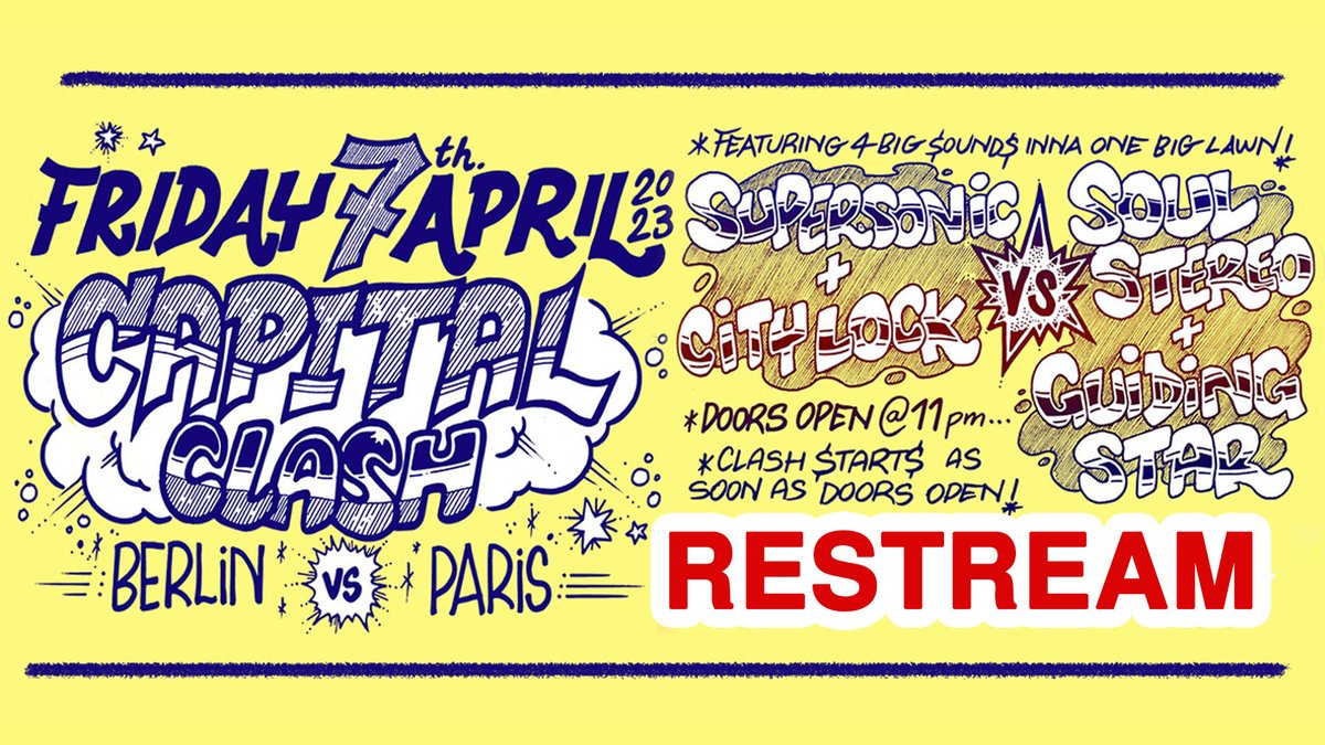 PartyTimeRadio's tweet photo. Tonight it's the RESTREAM of the #CapitalClash #BerlinVsParis Live 10pm (FR) on #youtube & #facebook #PartyTimeRadio
#reggae #dancehall #dubplate #soundclash #soundsystem @supersonicsound @CITYLOCKSOUND #SoulStereoSound #guidingstarsound https://t.co/sMo5bRsU1K