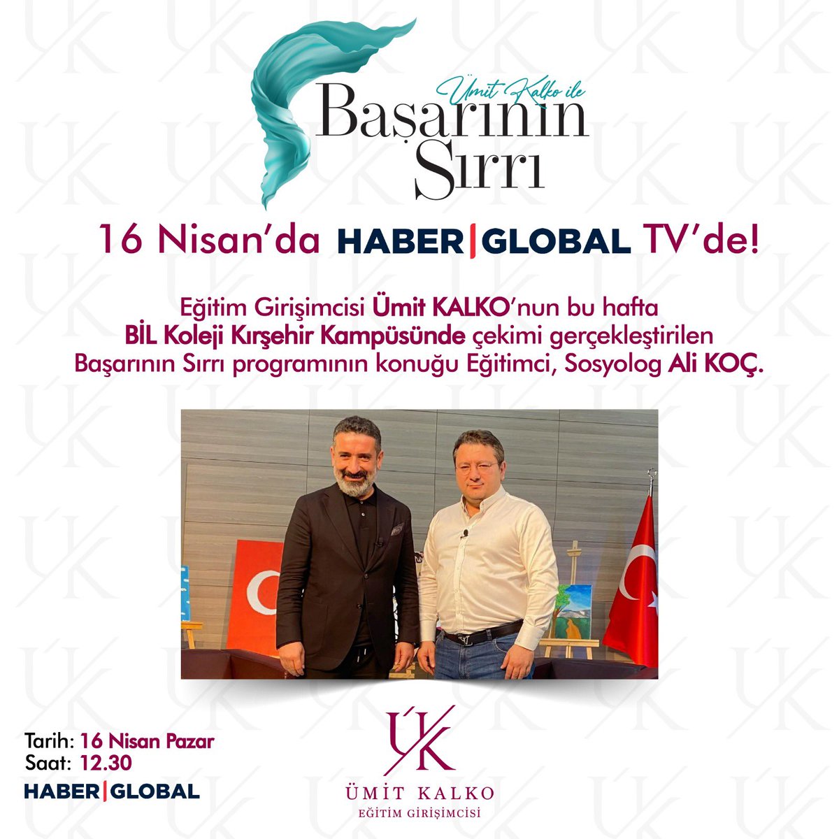 umitkalko's tweet photo. “Ümit Kalko ile Başarının Sırrı” programımda bu hafta Eğitim Alanında başarılı çalışmalarıyla tanınan Ali Koç’u konuk ediyorum. 16 Nisan Pazar günü saat 12:30’da Haber Global’deyiz. @drmaydin @elifpehlevan1 @AliKoc_edu https://t.co/pHk6A0Qxzi