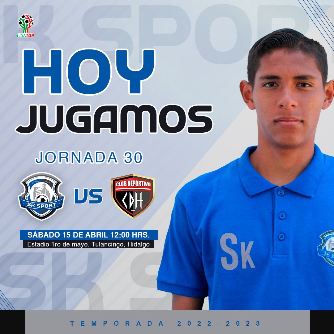¡HOY JUGAMOOOS!💥🏟️🔥

📅 Sábado 15 de abril🌟 Jornada 30 Liga TDP
⚽️ SK SPORT FC vs Club Deportivo CDH
🏟 Estadio 1ro. de mayo 
📍 Tulancingo, Hidalgo
⌚️ 12:00 hrs

#eSKribiendoLaHistoria🇪🇪