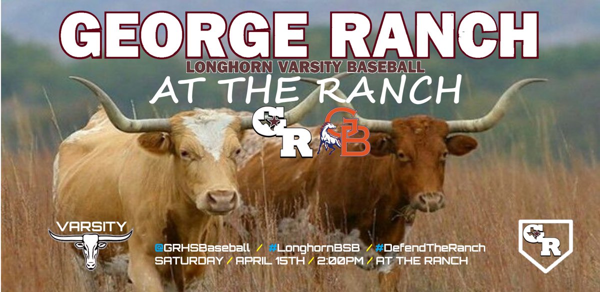 DCanter4's tweet photo. Great day for some George Ranch Varsity Baseball @GRHSBaseball AT THE RANCH! TODAY (Saturday). April 15th. 2:00PM. @pinkpatterson @Coach_nbc @fbheraldsports @GRHS_Longhorns @GRHSABC2 @GRHSIRadio #defendtheRANCH https://t.co/od1JRjHYRQ