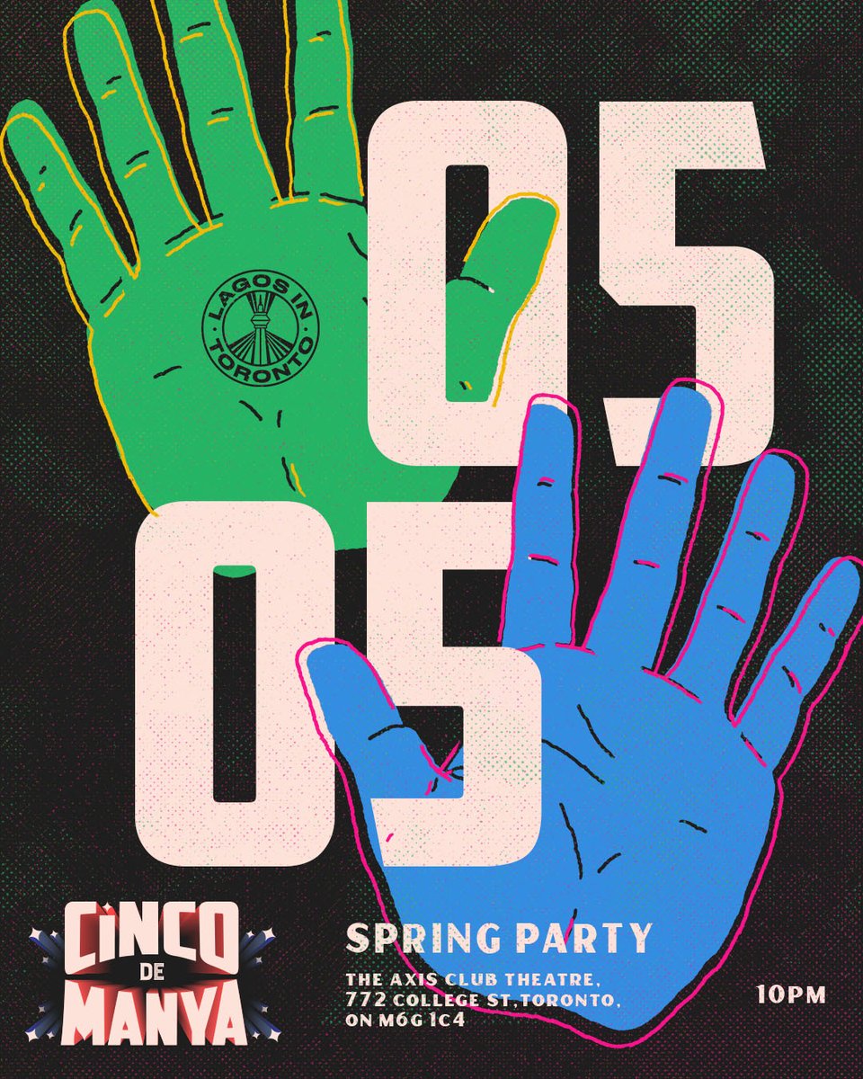 Lagosinto's tweet photo. Have you ever experienced a Lagos Party? 

 🎟️ Get your tickets 🔗 https://t.co/UIuPJJOUOG 🎟️ 
Link in bio - CINCO DE MANYA - 05/05, Friday 10:00pm at The Axis Club Theatre. 

There's no party like a Lagos Party! 🪩 

For Table reservations call: 289 990-2008, 437 988-0139 https://t.co/dEvFLvupiz
