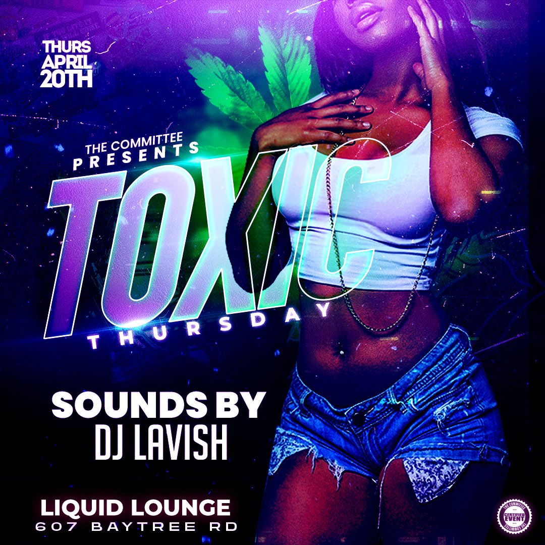 Guess Who’s Back Again? #ToxicThursday🧪😈 4/20 on a Thursday? Of course we had to run back everyone’s favorite day of the week 🗓️ Beat us there dont meet us😎