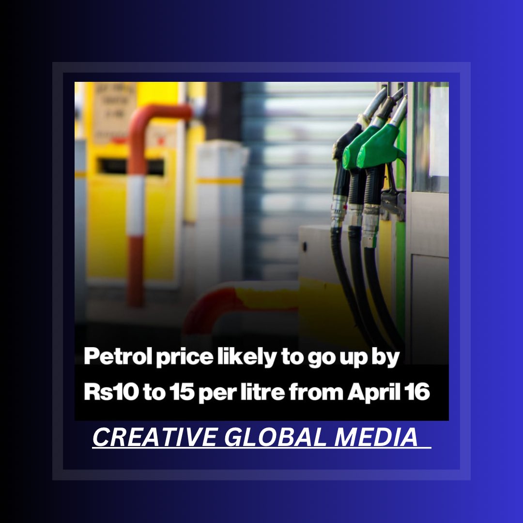 CGMediaPvt's tweet photo. The petrol price is likely to go up by 10 to 15 rupees per litre for the second half of April 2023. However, the cost of the high-speed diesel (HSD) may be raised by only 30 paisa. https://t.co/gJ5MS4wrE4