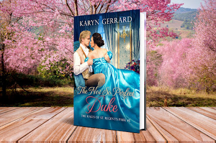NOW IN PRINT! The Not So Perfect Duke (The Rakes of St. Regent's Park #5) by <a href="/KarynGerrard/">Karyn Gerrard🫖📚</a> <a href="/ERomNews/">E-Romance News</a> #HistoricalRomance trbr.io/4nMo1lH via <a href="/KarynGerrard/">Karyn Gerrard🫖📚</a>