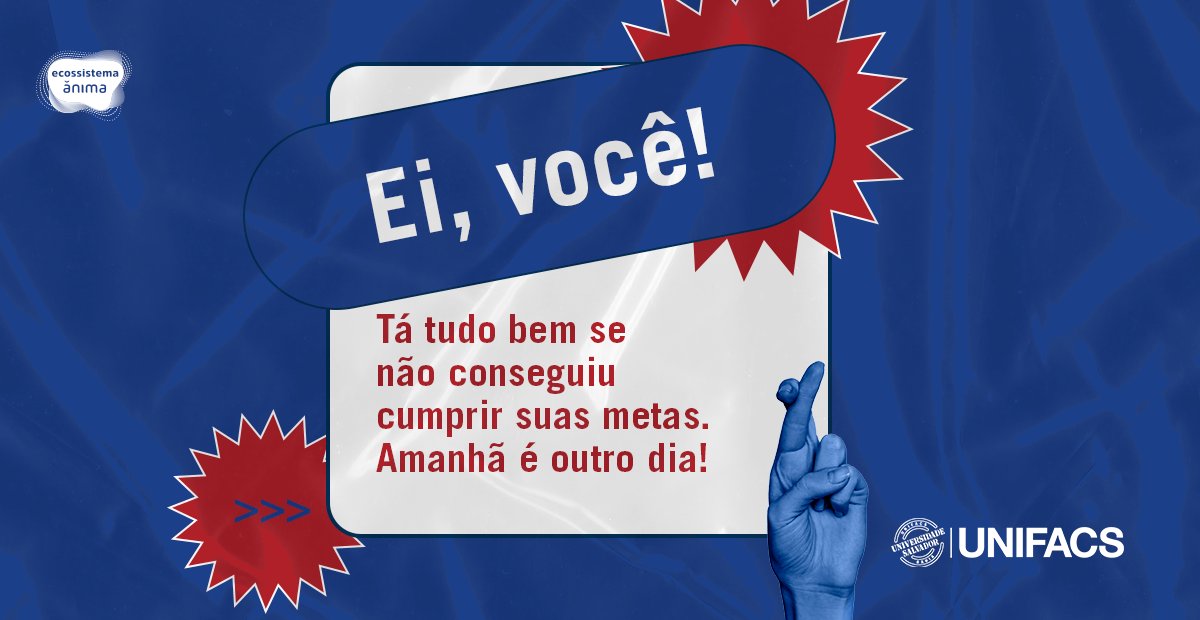 unifacs's tweet photo. Nós somos incríveis, mas tem hora que é difícil cumprir todas as promessas que fazemos para nós mesmos, não é? E está tudo certo com isso! Respira um pouco que as coisas se ajeitarão. https://t.co/vyt38ldXHm