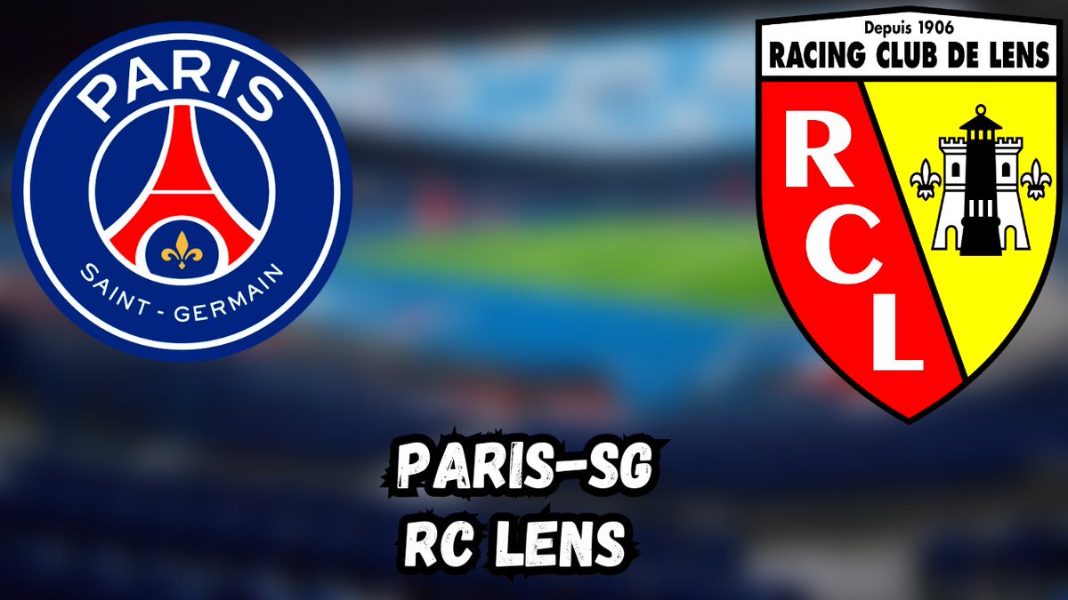 MATHIS FOOTBALL on Twitter "🔴 DIRECT LIVE 🔴 PARISSG LENS // LIGUE 1