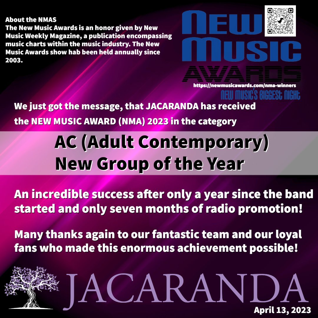 JACARANDA has won the NEW MUSIC AWARD (NMA) 2023 in the category
 
AC (Adult Contemporary) New Group of the Year
 
An incredible success.
 
Thank you very munch!

#country #top40music #music #jacaranda #newmusic #awards #usa #america #countrymusic #radiohits #california