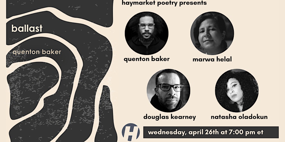 QuentonBaker's tweet photo. so hyped for the virtual launch of ballast on the 26th! really looking forward to sharing (screen) space with the luminaries @marwahelal, @NatashaOladokun, and douglas kearney!

can register here: https://t.co/Hmx3N5NPNg https://t.co/L8p0nMlNMD
