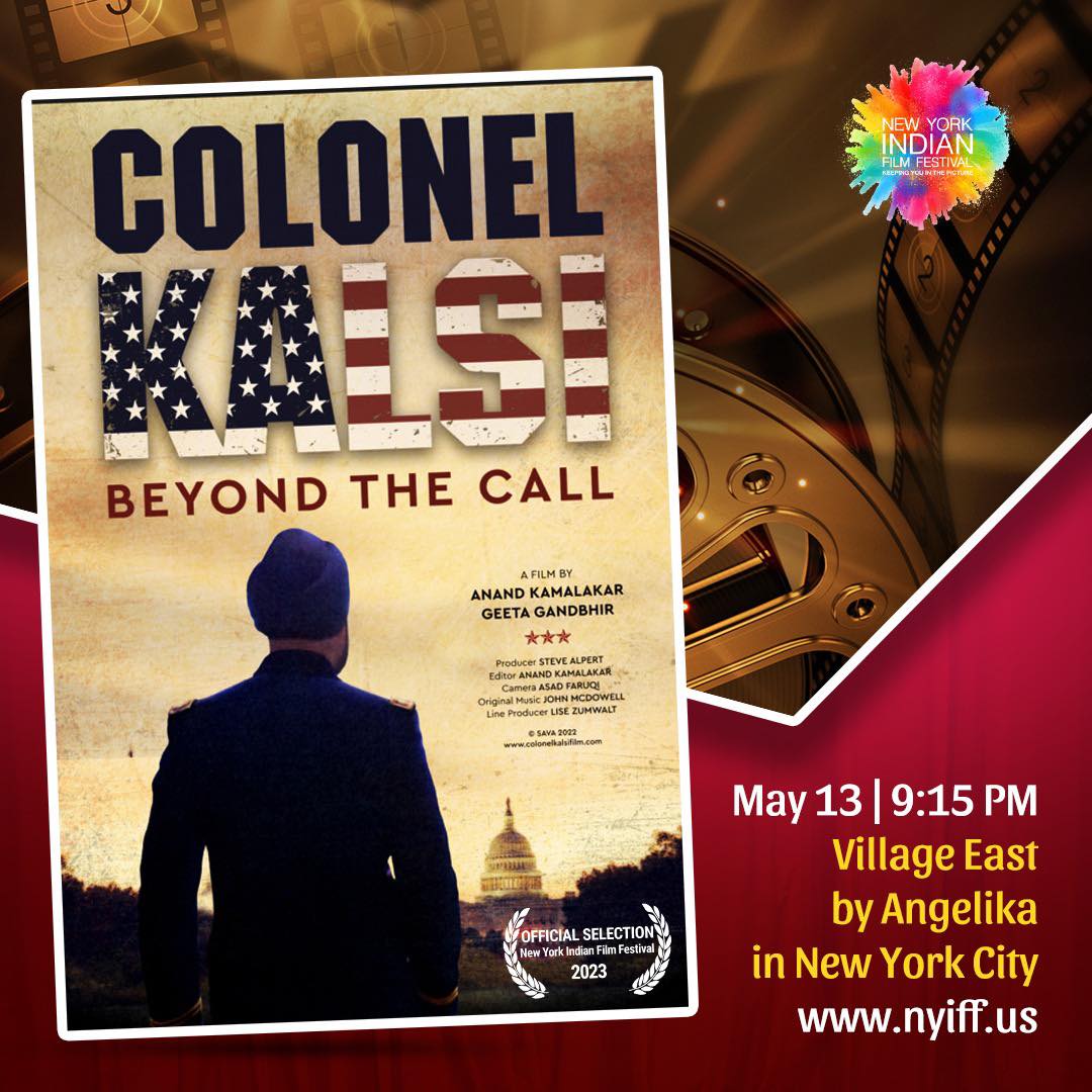 Colonel Kalsi‘ is a documentary film about an American Sikh army officer’s struggle to serve his country with honor and dignity. 
Films screens with Bring it to the People short film &amp; One-Minute Cell Phone Films on Saturday, May 13  at Village East by Angelika, NYC.