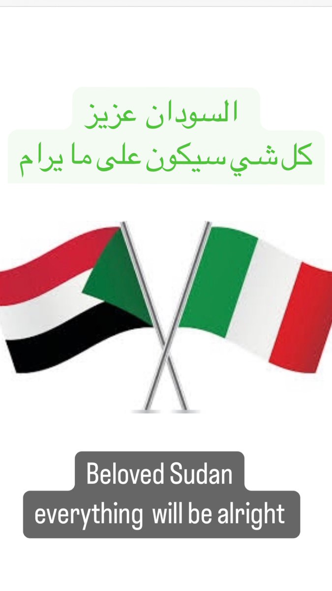 IgieaL's tweet photo. Everything will be alright
🌹
We love #Sudan 
@FabrizioLobasso https://t.co/w6bbe80A0T