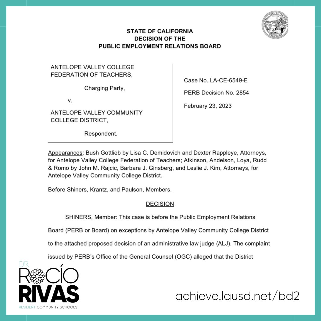 DrRivasBD2's tweet image. The law is clear. Public Education Relations Board (PERB) decisions say that changing the academic calendar must be bargained with labor partners. Had the Board been properly advised, my vote would have been to protect the bargaining rights of our teachers. #LAUSD #BD2