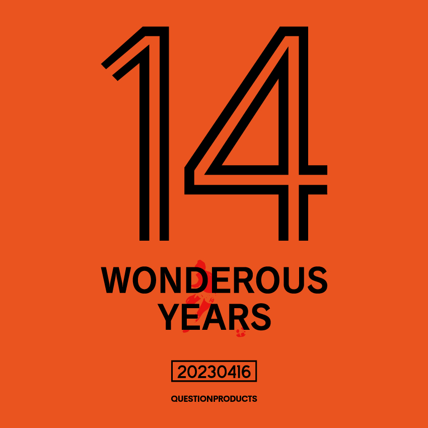 QUESTION_P's tweet photo. 【14th! Wonderous Years】
本日でQUESTION PRODUCTSは14周年を迎えました。

14と言えば偉大なるフットボーラーの背番号だなとか思ったり。

14年間のお客様、ありがとうございました。
15年目のお客様、よろしくお願いします。
#QUESTIONPRODUCTS https://t.co/iCZ90Rn2uS