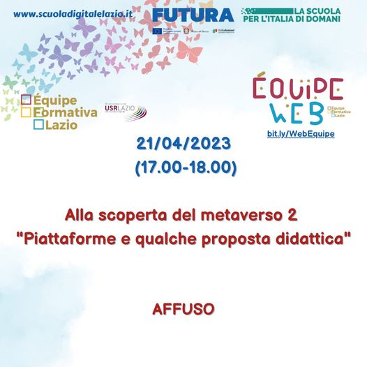 Vi aspettiamo venerdì 21 aprile per il webinar "Alla scoperta del Metaverso 2 - Piattaforme e qualche proposta didattica"
Per iscrizioni 📷 bit.ly/WebEquipe