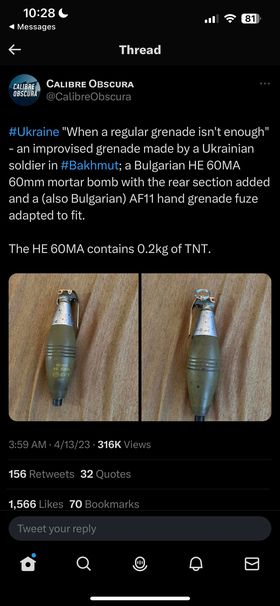 Bulgarian HE mortar bomb repurposed as a hand grenade, found in the Ukranian-Russian Conflict

Link to the FB page in the description 
Disclaimer: No it isn't for sale, a threat or plan or anything, this is news