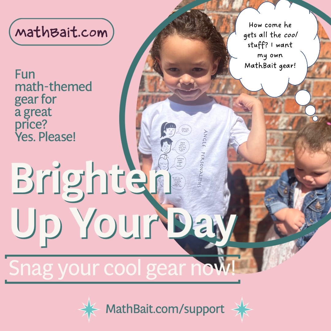 Support a great cause, snag great gear for yourself, family, or friends! Check us out at MathBait.com/support. #math #mathematics #iteachmath #shop #support #smallbusiness #education #coolstuff #fyp #homeschool #parents