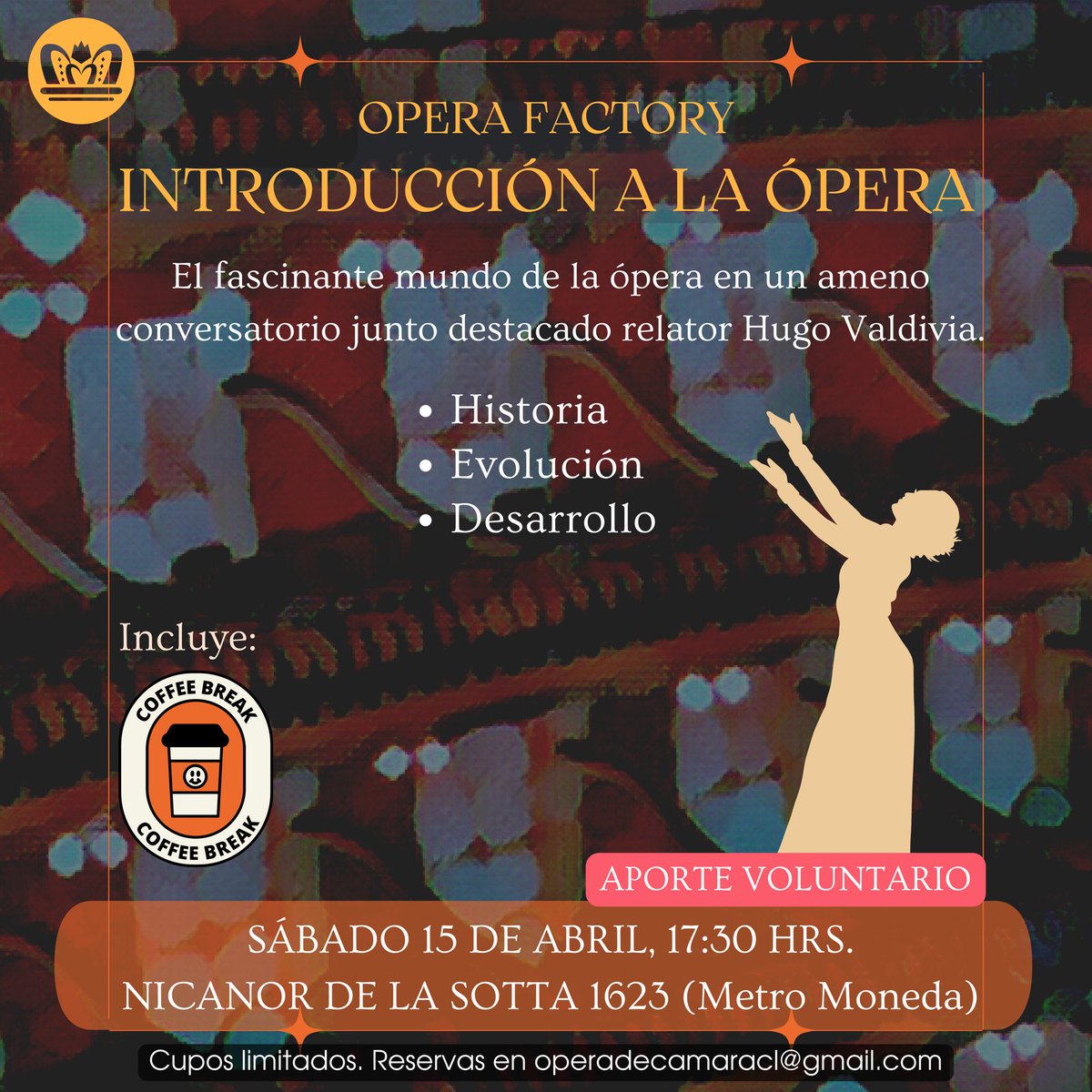 OperadeCamaraCL's tweet photo. ¡Es hoy! Te esperamos a las 17:30 hrs. en Nicanor de la Sotta 1623 (metro Moneda). Grata conversación sobre ópera, cantantes, anécdotas líricas y rico café para compartir. ¡Nos vemos! https://t.co/qQ3miDAcBq