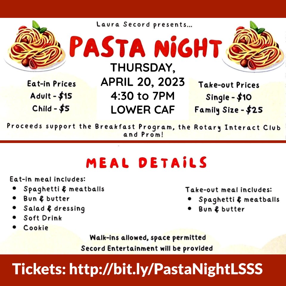 Laura Secord is hosting a PASTA NIGHT fundraiser on Thursday, April 20th, from 4:30-7pm. Enjoy our exceptional Secord entertainment while dining! $15 per adult or $5 for children under 10 years. Tickets can be purchased through the Secord website or  bit.ly/PastaNightLSSS.