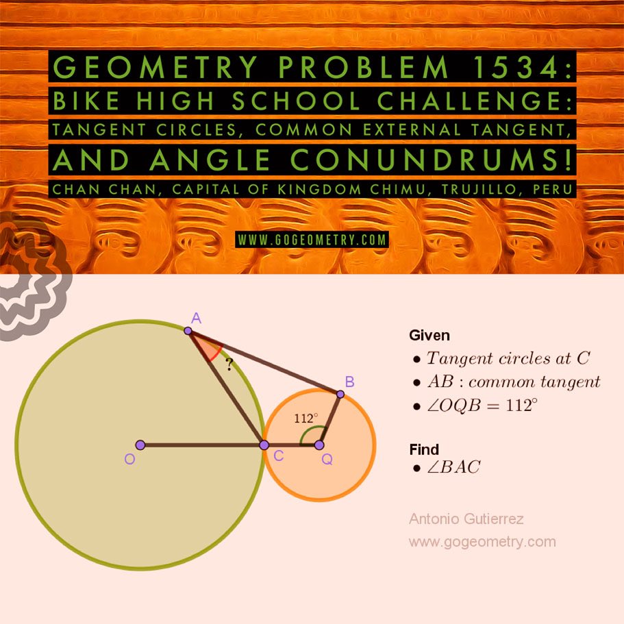 gogeometry's tweet image. #Geometry Problem 1534: Bike High School Challenge: Tangent Circles, Common External Tangent, and Angle Conundrums! Uncover the details at gogeometry.com/school-college…